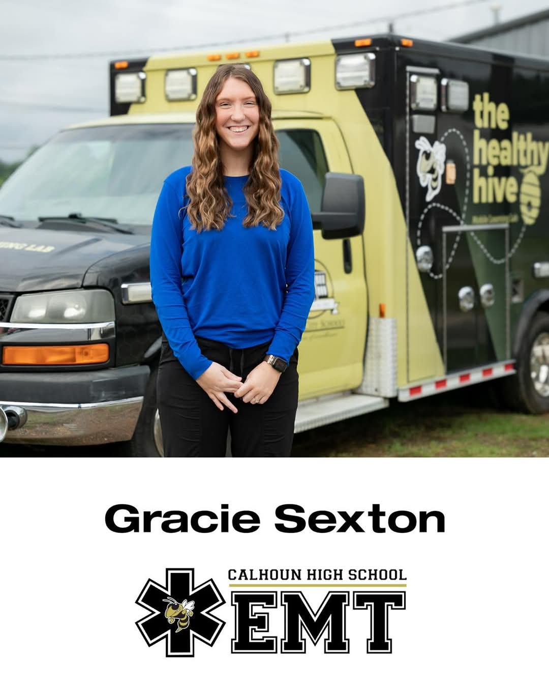 CHS Senior, Gracie Sexton, Recognized as Calhoun’s first Nationally Registered Certified Emergency Medical Technician (EMT)